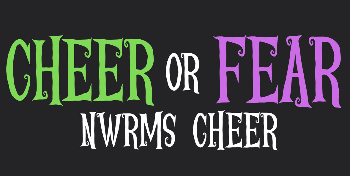 NWRMS Cheer or Fear Halloween Homecoming Shirt
