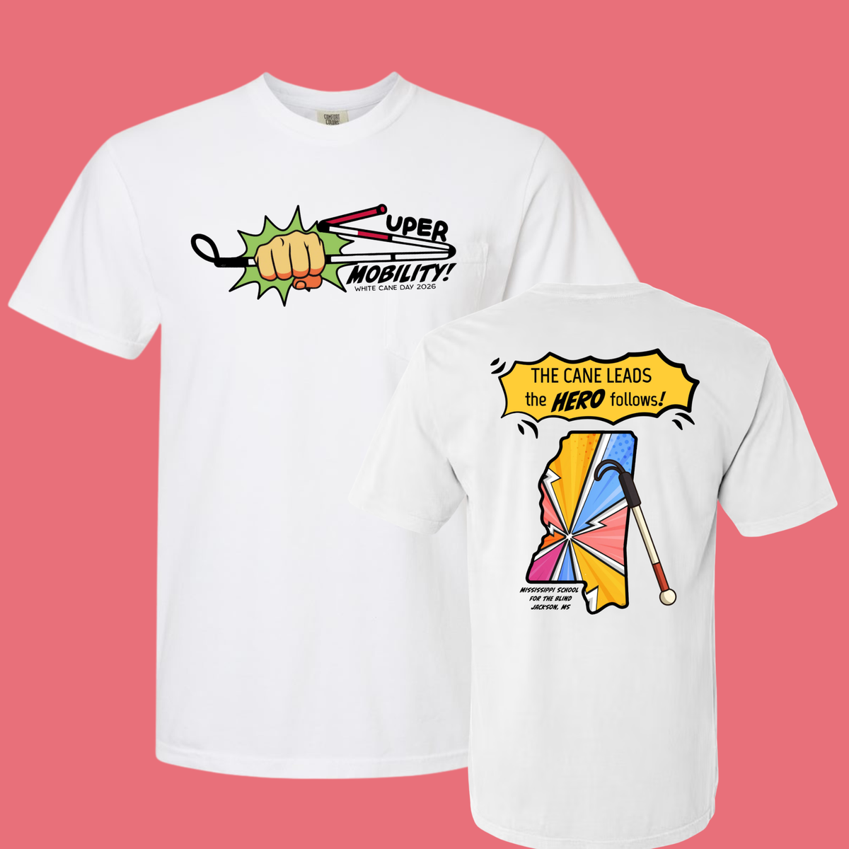 MS School for the Blind Hero Shirts - Comfort Colors